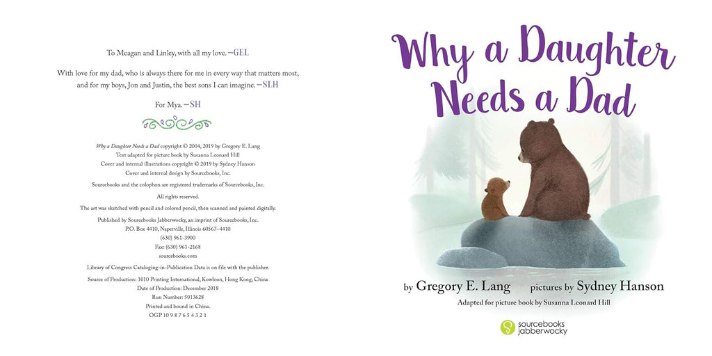 Why a Daughter Needs a Dad: Celebrate Your Father Daughter Bond with this Special Picture Book!